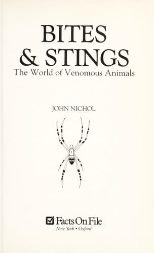 Cover of Bites & Stings The World of Venomous Animals