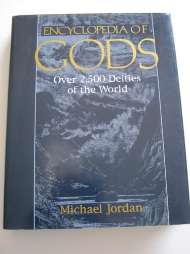 Cover of Encyclopedia of Gods Over 2,500 Deities of the World