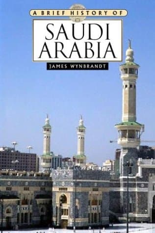 Cover of A Brief History of Saudi Arabia