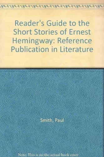 Cover of Reader's Guide to the Short Stories of Ernest Hemingway (Reference Publication in Literature)