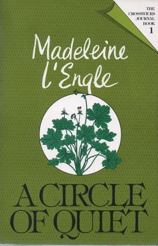 Cover of A Circle of Quiet