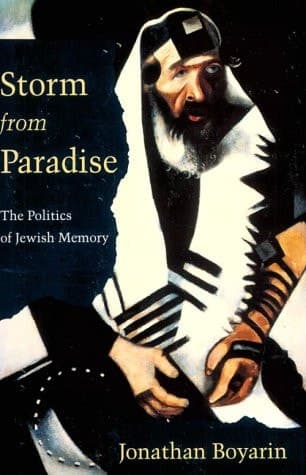 Cover of Storm from Paradise The Politics of Jewish Memory