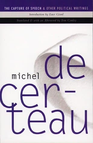 Cover of The Capture of Speech and Other Political Writings