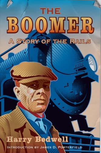 Cover of The Boomer A Story of the Rails