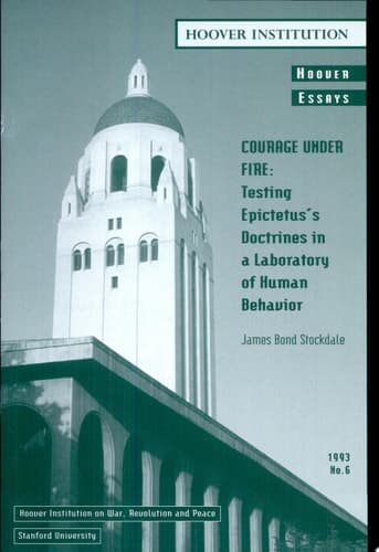 Cover of Courage Under Fire Testing Epictetus's Doctrines in a Laboratory of Human Behavior