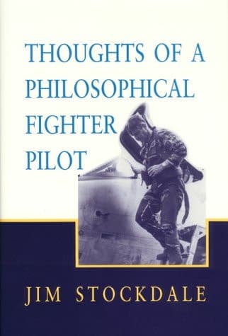 Cover of Thoughts of a Philosophical Fighter Pilot (Hoover Institution Press Publication)