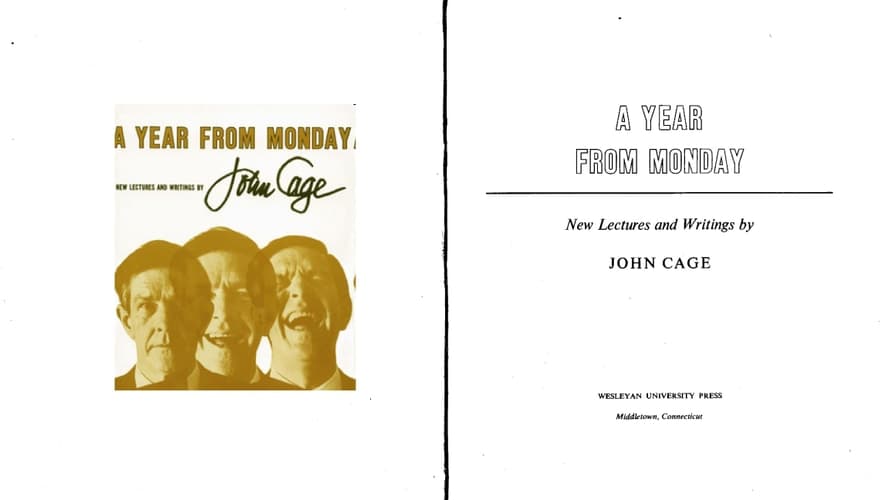Cover of A Year from Monday: New Lectures & Writings by John Cage