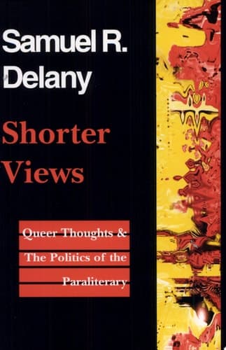 Cover of Shorter Views Queer Thoughts & the Politics of the Paraliterary