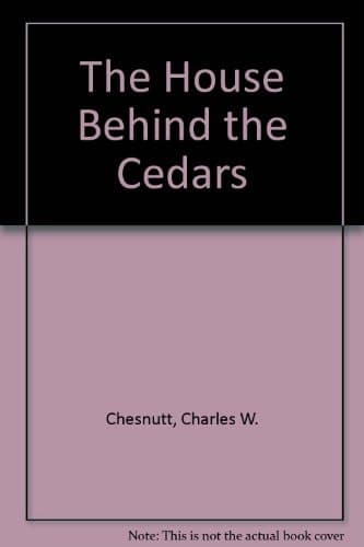 Cover of The House Behind the Cedars