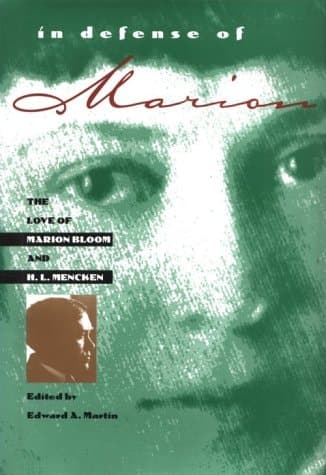 Cover of In Defense of Marion The Love of Marion Bloom & H.L. Mencken