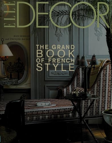 Cover of Elle Decor The Grand Book of French Style