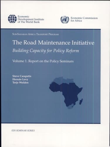 Cover of The Road Maintenance Initiative: Report on the policy seminars