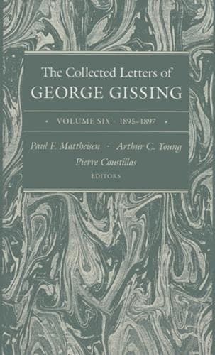 Cover of The Collected Letters of George Gissing Volume 6: 1895-1897 (Volume 6) (Collected Letters Gissing)
