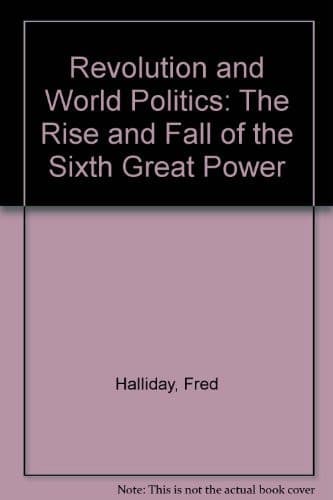 Cover of Revolution and World Politics The Rise and Fall of the Sixth Great Power