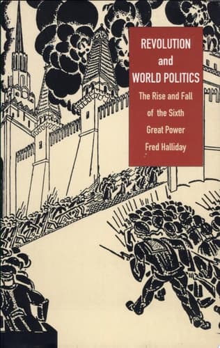 Cover of Revolution and World Politics The Rise and Fall of the Sixth Great Power