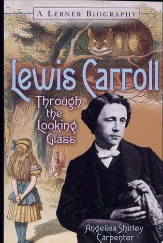 Cover of Lewis Carroll Through the Looking Glass