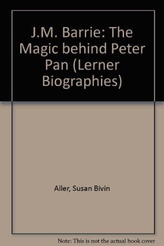 Cover of J.M. Barrie The Magic Behind Peter Pan