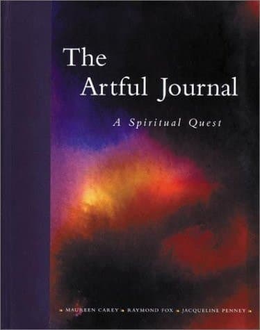 Cover of The Artful Journal A Spiritual Quest