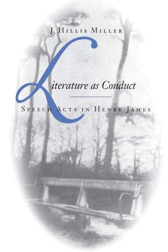 Cover of Literature as Conduct Speech Acts in Henry James