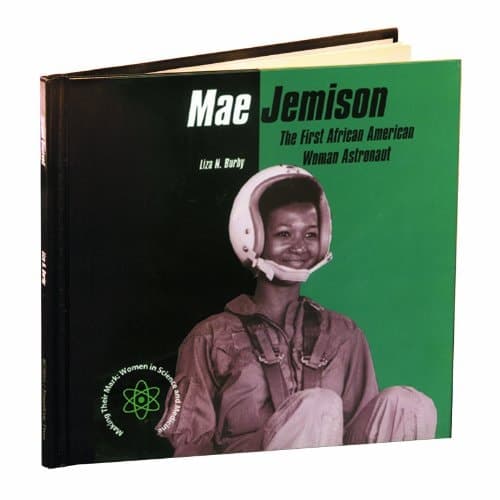 Cover of Mae Jemison The First African American Woman Astronaut