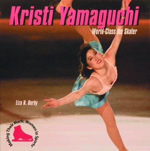 Cover of Kristi Yamaguchi World-Class Ice Skater