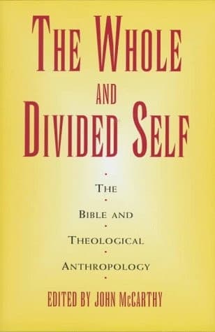 Cover of The Whole and Divided Self