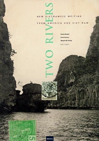 Cover of Two Rivers: New Vietnamese Writing from America and Viet Nam