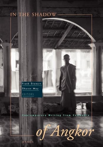 Cover of In the Shadow of Angkor: Contemporary Writing from Cambodia