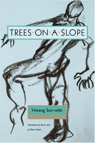 Cover of Trees on a Slope (Modern Korean Fiction)