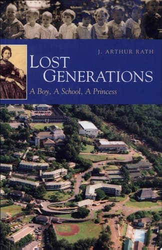 Cover of Lost Generations A Boy, a School, a Princess