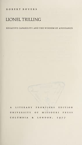 Cover of Lionel Trilling: Negative Capability and the Wisdom of Avoidance