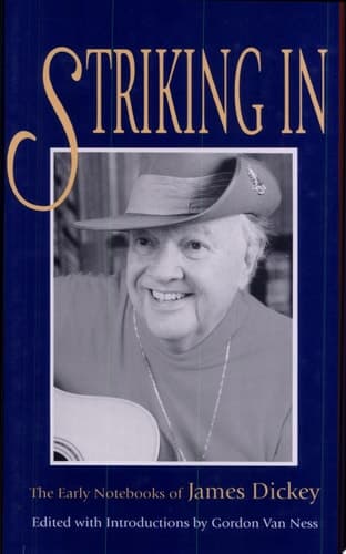 Cover of Striking in The Early Notebooks of James Dickey