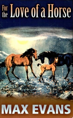 Cover of For the Love of a Horse