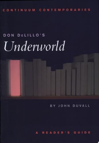 Cover of Don DeLillo's Underworld A Reader's Guide