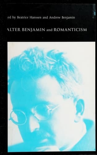 Cover of Walter Benjamin and Romanticism