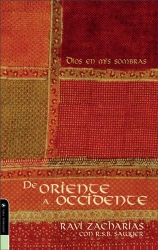 Cover of De Oriente a Occidente Dios en Mis Sombras