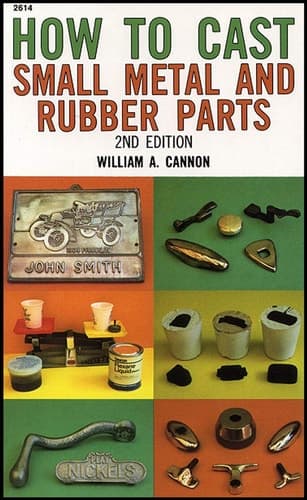 Cover of How to Cast Small Metal and Rubber Parts