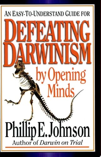 Cover of Defeating Darwinism by Opening Minds