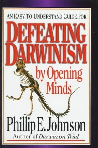 Cover of Defeating Darwinism by Opening Minds