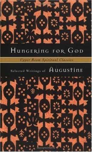 Cover of Hungering for God Selected Writings of Augustine
