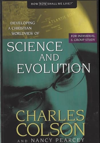 Cover of Science and Evolution Developing a Christian Worldview of Science and Evolution