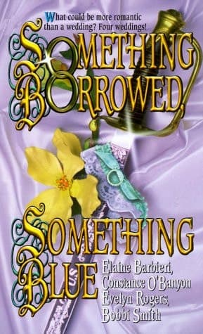 Cover of Something Borrowed, Something Blue