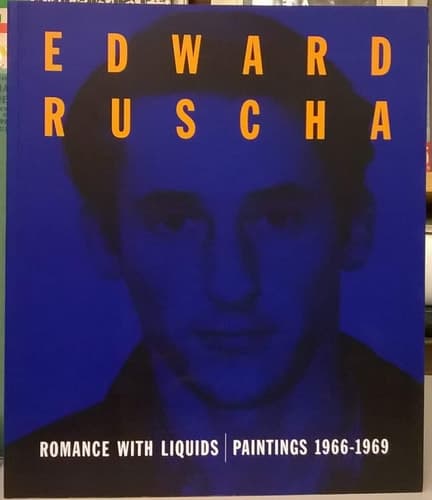 Cover of Edward Ruscha: Romance with Liquids- Paintings, 1966-1969