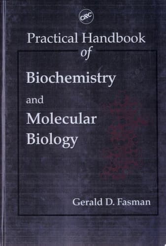 Cover of Practical Handbook of Biochemistry and Molecular Biology
