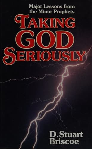 Cover of Taking God Seriously Major Lessons from the Minor Prophets