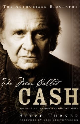 Cover of The Man Called CASH: The Life, Love and Faith of an American Legend