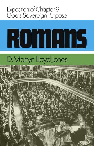 Cover of Romans An Exposition of Chapter 9 : God's Sovereign Purpose