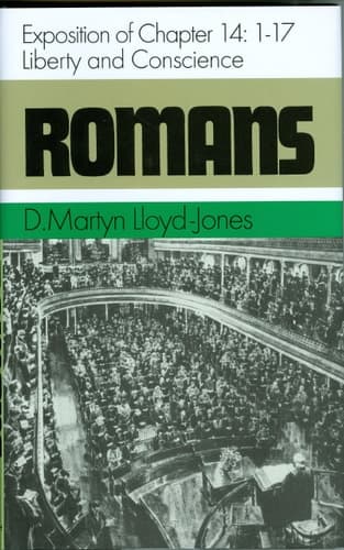 Cover of Romans An Exposition of Chapter 14:1-17 : Liberty and Conscience
