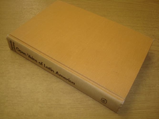 Cover of Open Veins of Latin America: Five Centuries of the Pillage of a Continent