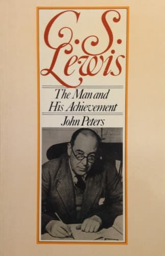 Cover of C. S. Lewis: The Man and His Achievement